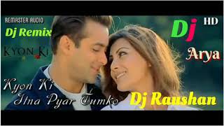 Download lagu HDvd9 co Kyon Ki Itna Pyar Tumko Karte Hai Hum Hindi Love Song   Dj Raushan Arya  By Apan Music mp3
