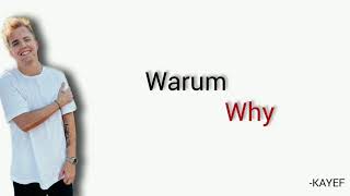 Warum, KAYEF - Learn German With Music, English Lyrics