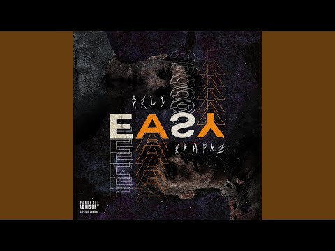 Easy (feat. Rampaz)