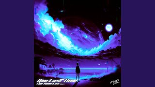 One Last Time (TizE &amp; Syon Reeko Remix)