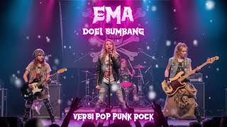 Download lagu Ema - Doel Sumbang (Versi Pop Punk Rock) Enakeun Pisan Pokonamah mp3