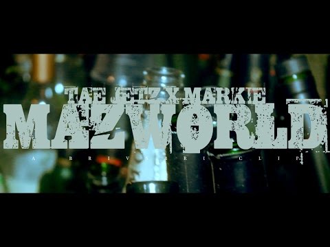 Tae Jetz - MazWorld ft. Markie (Official Video)