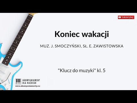 Koniec wakacji - „Klucz do muzyki” klasa 5