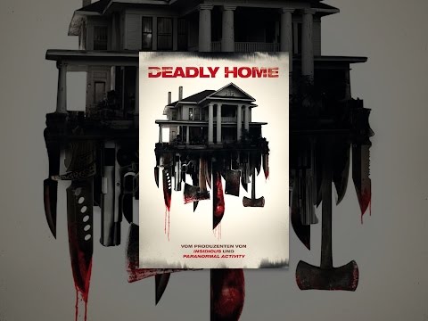 Deadly Home