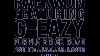 RAEKWON ft. G-EAZY - &quot;Purple Brick Road&quot; (The Wild coming soon)!!!