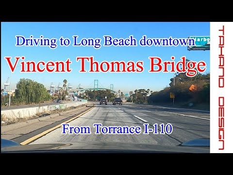 Driving I-110 South to Long Beach Vincent Thomas Bridge from Torrance.