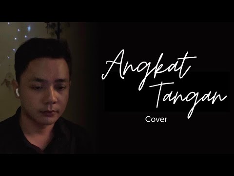 Angkat Tangan - Asila Maisa (Cover)