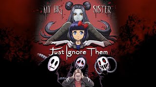 My Big Sister + Just Ignore Them [Limited Edition] <span class="ext ext_LE">LE</span> <span class="ext" style="background-color: #003082; color: #FFFFFF;">PLAY EXCLUSIVES</span> video 1