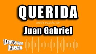 Juan Gabriel - Querida (Versión Karaoke)