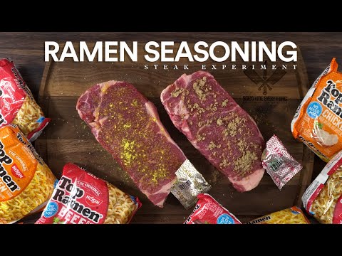 They all said use RAMEN Seasoning on STEAKS, so we did!