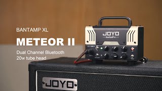 Video thumbnail for Bantamp XL-METEOR II Official video by JOYO AUDIO