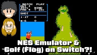 Golf (Flog) NES Game & Emulator Found on Switch - #CUPodcast