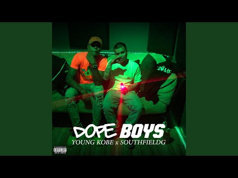 Dope Boys (feat. Southfieldg)