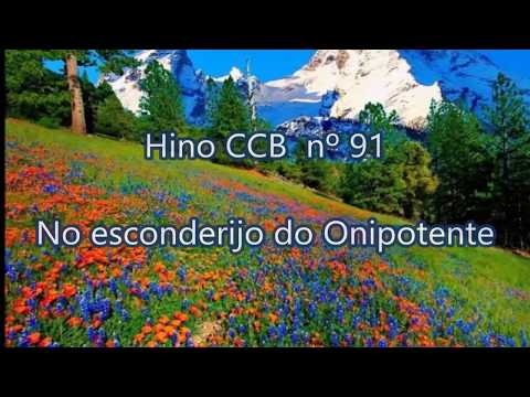 Hino 91- No esconderijo do Onipotente - H05 CCB