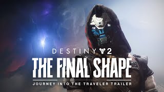 Destiny 2: The Final Shape | Journey into The Traveler Trailer Screenshot