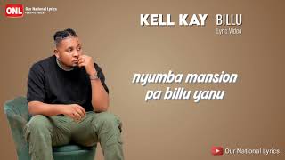Kell Kay - BILLU (Lyric Video) @OurNationalLyrics 