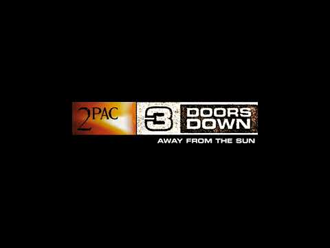 Here Without You - 2Pac vs. 3 Doors Down