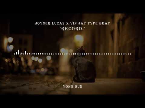 [FREE, 무료비트] Joyner Lucas X Vin Jay Type Beat 'Record.' - Yongsun / 2020 trap beat/ Rap Instrumental