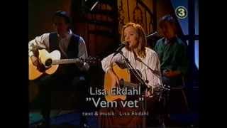 Lisa Ekdahl - Vem vet (Live, Stinas program, TV3)