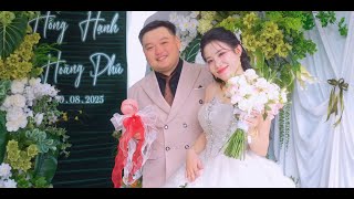 The Wedding day - HOANG PHU x HONG HANH (30.8.2025)