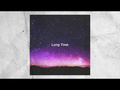 Video thumbnail for Long Time