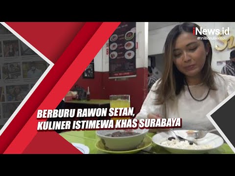 Berburu Kuliner Khas Surabaya, Rawon Setan