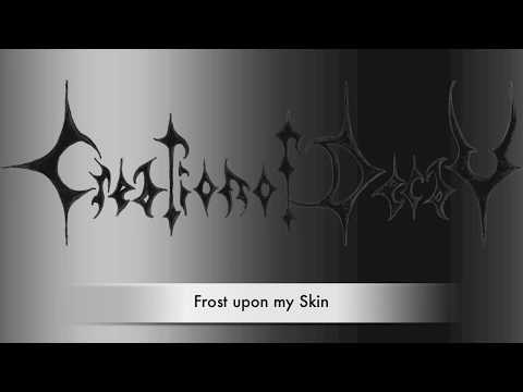 Creation of Decay - Frost Upon My Skin