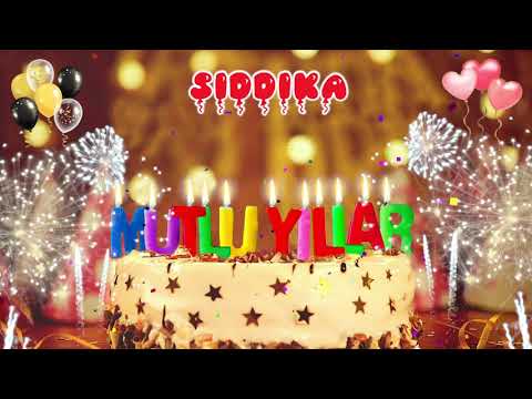 SIDDIKA iyi ki doğdun – Mutlu Yıllar Sıddıka