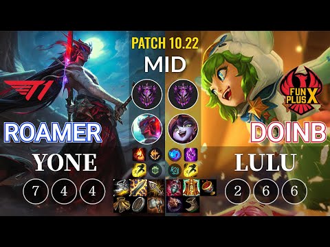 T1 Roamer Yone vs FPX Doinb Lulu Mid - KR Patch 10.22