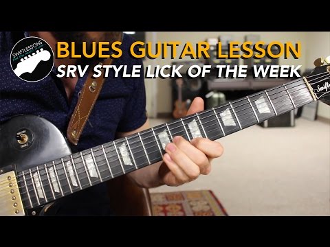 Blues Guitar Lesson - SRV Style Lick of the Week