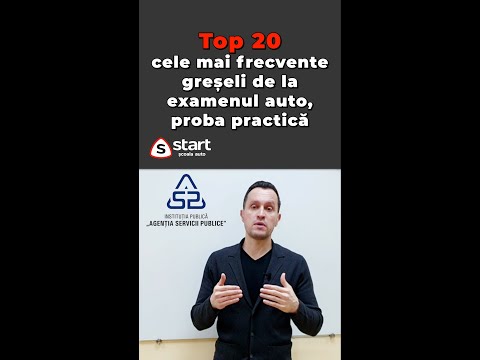 TOP 20 Cele mai frecvente greșeli de la examenul auto, proba practică