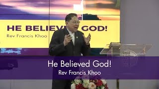 He Believed God!