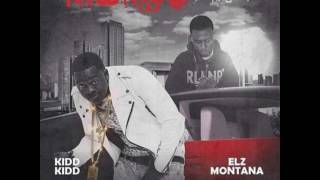 Kidd Kidd - Trill Niggas Making Noise Feat. Elz Montana
