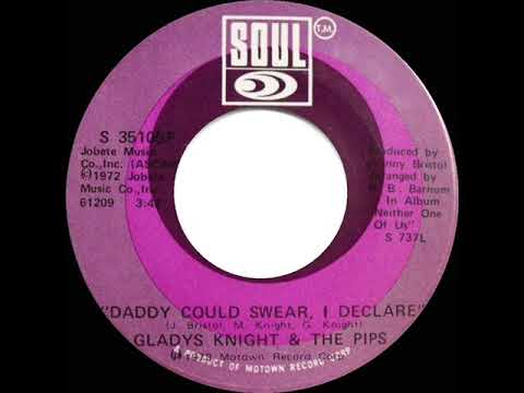 1973 HITS ARCHIVE: Daddy Could Swear, I Declare - Gladys Knight & The Pips (stereo 45)