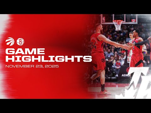 Raptors vs. Nets Game Highlights | November 23, 2025