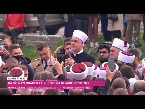 Dženaza Muamer ef. Zukorliću - Super TV