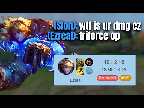 Trinity Force Ezreal's damage is just too damn high