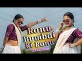 Ranu Bumbai Ki Ranu Full Song Dance Cover Jyoti Dance Tube