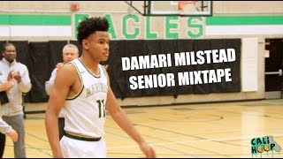 GCU Bound Damari Milstead Official CaliHoop Senior Season Mixtape...THE Walking BUCK!!!