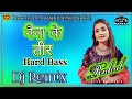 Naina Ke Teer Renuka Panwar Dj Remix Hard Bass Song Rahul Mixing Dj Lucky