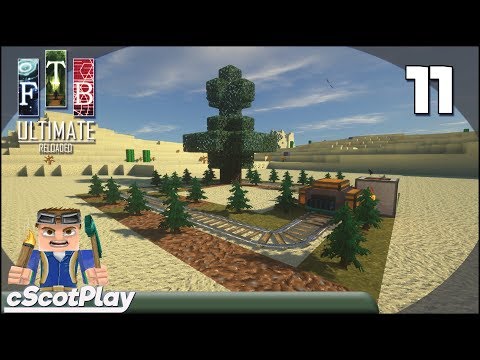FTB Ultimate Reloaded w/ cScot : Ep 11 –Finally a Steve’s Carts Tree Farm & Solar Power
