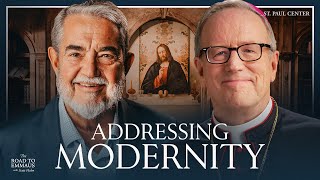 The Church in the Modern Era | Scott Hahn w/ @Bishop Robert Barron