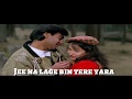Jeena Na Lage Bin Tere Yaara Super WhatsApp Status