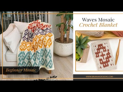 Wave Mosaic Crochet Blanket Video Pattern Tutorial + Tips and Tricks