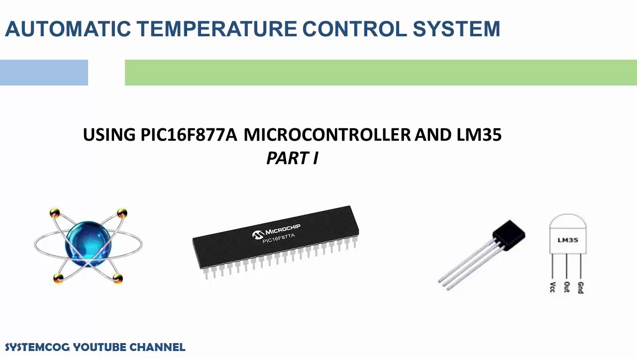 Automatic temperature control system with PIC microcontroller I