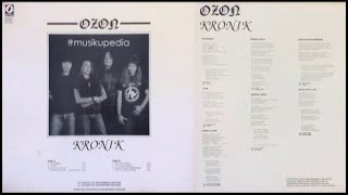 Download lagu (Full Album) Ozon # Kronik mp3 Download lagu (Full Album) Ozon # Kronik mp3