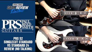 Video thumbnail for PRS S2 Singlecut Standard VS Standard 24 Review (No Talking) by Music Force Official