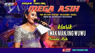 Download lagu Iwak Manjing Wuwu Tarling Klasik Bunda Asih Mega A... mp3