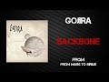 Gojira - Backbone [Lyrics Video]