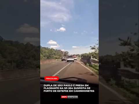 Dupla de São Paulo é Presa em Flagrante na SP-304 Suspeita de Furto de Estepes em Caminhonetes